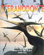 PTERANODONTE GIGANTE DEL CIELO