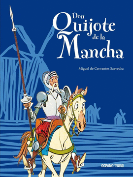 DON QUIJOTE DE LA MANCHA PARA NIÑOS (NUEVA EDICIÓN)