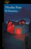 EL FILATELISTA/ THE PHILATELIST