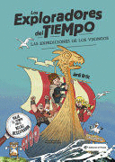 LOS EXPLORADORES DEL TIEMPO /LAS EXPEDICIONES DE LOS VIKINGOS