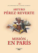MISIÓN EN PARÍS / MISSION IN PARIS