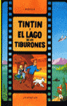 TINTÍN Y EL LAGO DE LOS TIBURONES (CARTONÉ)