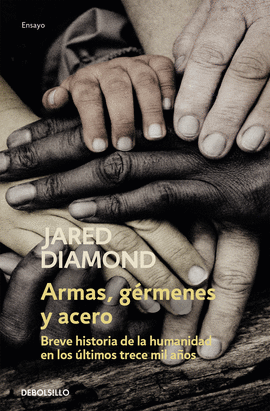 ARMAS, GÉRMENES Y ACERO JARED DIAMOND