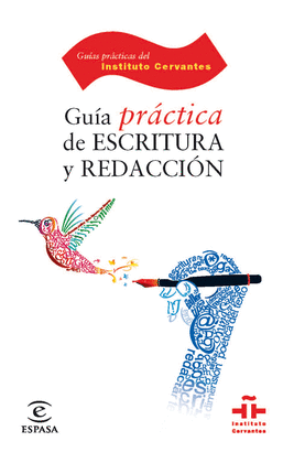 GUÍA PRÁCTICA DE ESCRITURA Y REDACCIÓN