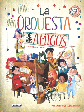 LA ORQUESTA DE MIS AMIGOS