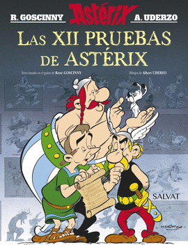 ASTERIX...LAS XII PRUEBAS DE ASTÉRIX. EDICIÓN 2016