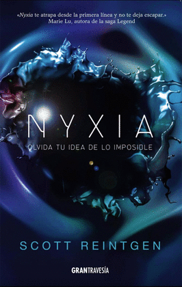 NYXIA OLVIDA TU IDEA DE LO IMPOSIBLE