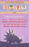 EL COLOSO DE RODAS