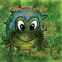 ORGULLOSAMENTE SAPO * PROUD TO BE A TOAD