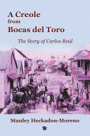 A CREOLE FROM BOCAS DEL TORO
