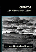 CUENTOS A LA VERA DEL RÍO Y LA MAR