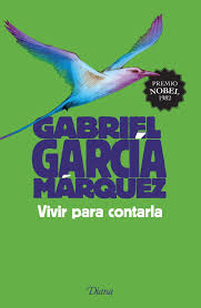 VIVIR PARA CONTARLA