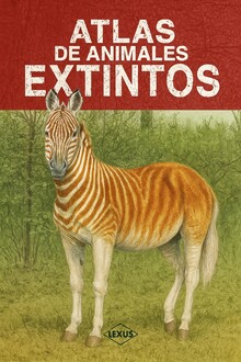 ATLAS DE ANIMALES EXTINTOS