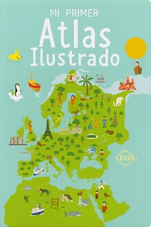 MI PRIMER ATLAS ILUSTRADO