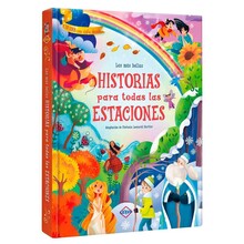 LAS MAS BELLAS HISTORIAS PARA TODAS LAS ESTACIONES