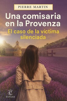 UNA COMISARIA EN LA PROVENZA