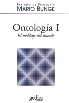 ONTOLOGÍA I. EL MOBLAJE DEL MUNDO (RÚSTICA)