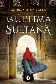 LA ÚLTIMA SULTANA