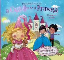 EL CASTILLO DE LA PRINCESA / MI CARRUSEL POP-UP