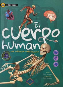 DESCUBRE. EL CUERPO HUMANO