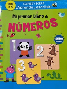 ESCRIBE Y BORRA. MI PRIMER LIBRO DE NÚMEROS