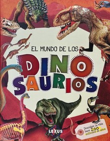 EL MUNDO DE LOS DINOSAURIOS