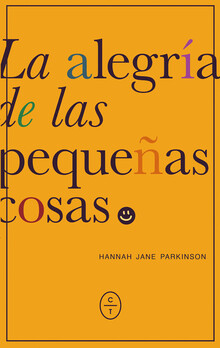 La alegría de las pequeñas cosas
