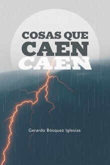 COSAS QUE CAEN