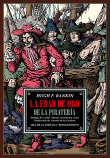 LA EDAD DE ORO DE LAPIRATERÍA