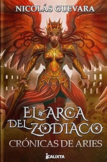 EL ARCA DEL ZODIACO-CRÓNICAS DE ARIES