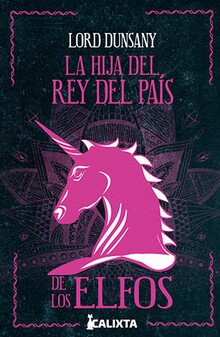 LA HIJA DEL REY DEL PAÍS DE LOS ELFOS