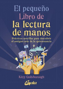 EL PEQUEÑO LIBRO DE LECTURA DE MANOS