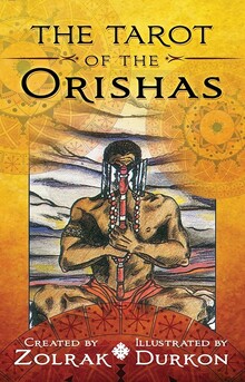 EL TAROT DE LOS ORISHAS