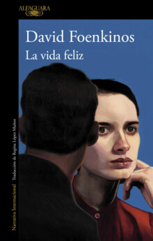 LA VIDA FELIZ